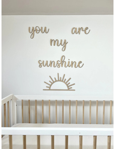 Drewniany napis “you are my sunshine”