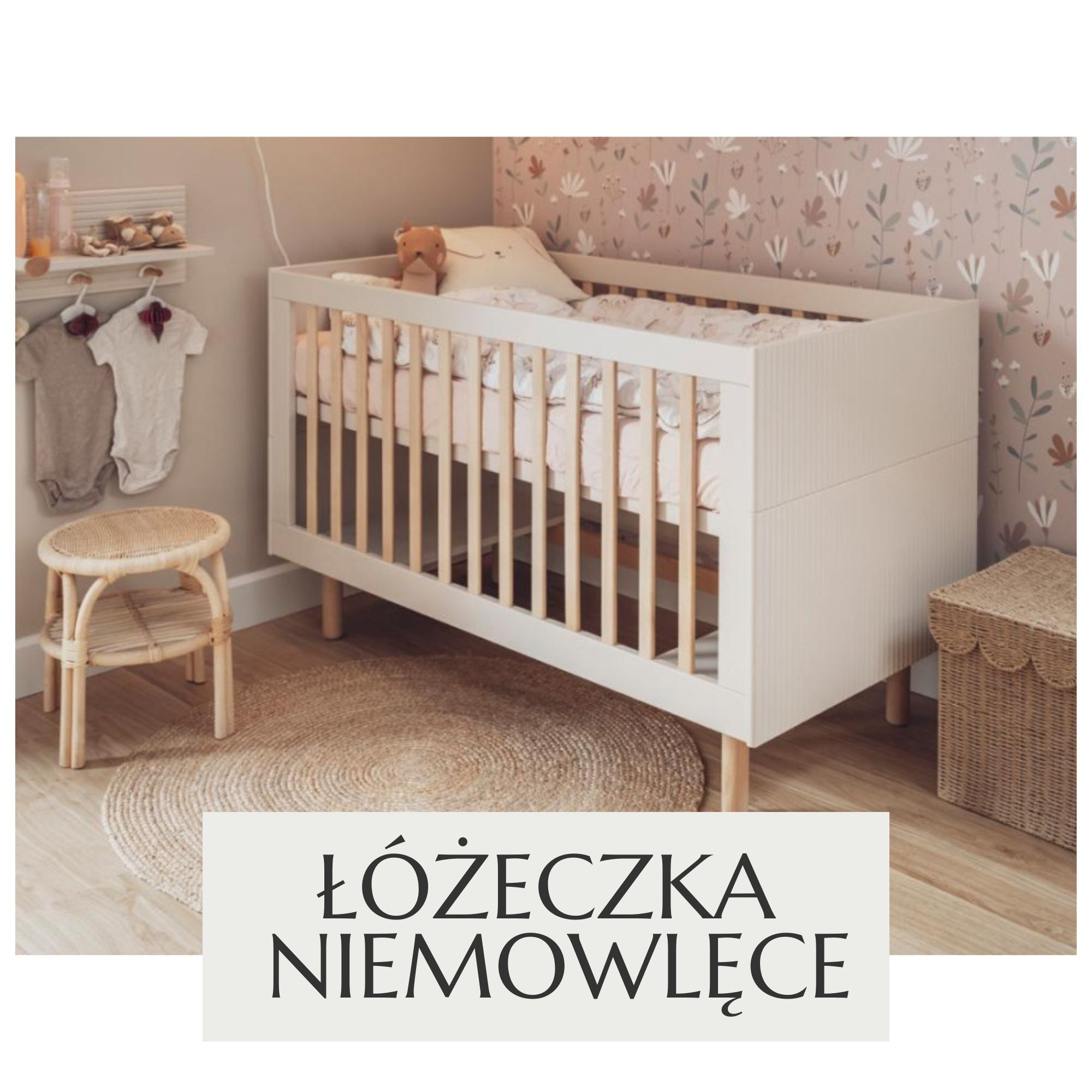 łóżeczka niemowlęce